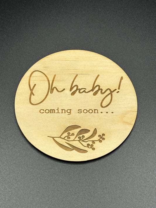 Baby Milestone Plaque - oh baby coming soon